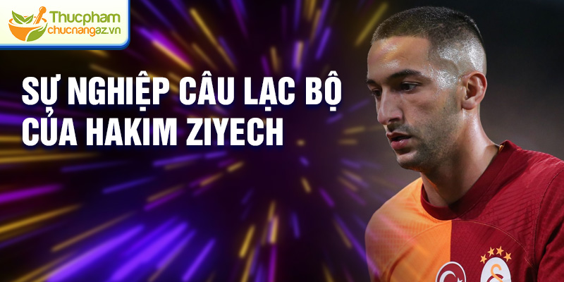 Sự nghiệp câu lạc bộ của Hakim Ziyech
